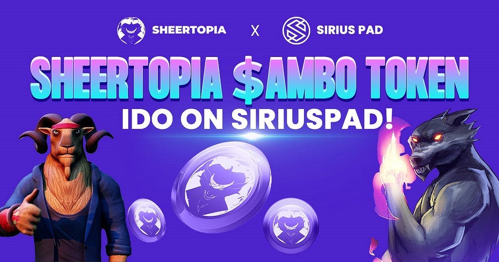 Sheertopia’s $AMBO Token IDO on Siriuspad!